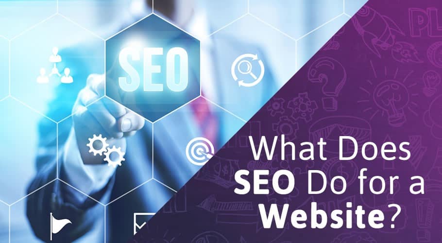 What Does SEO Do for a Website?