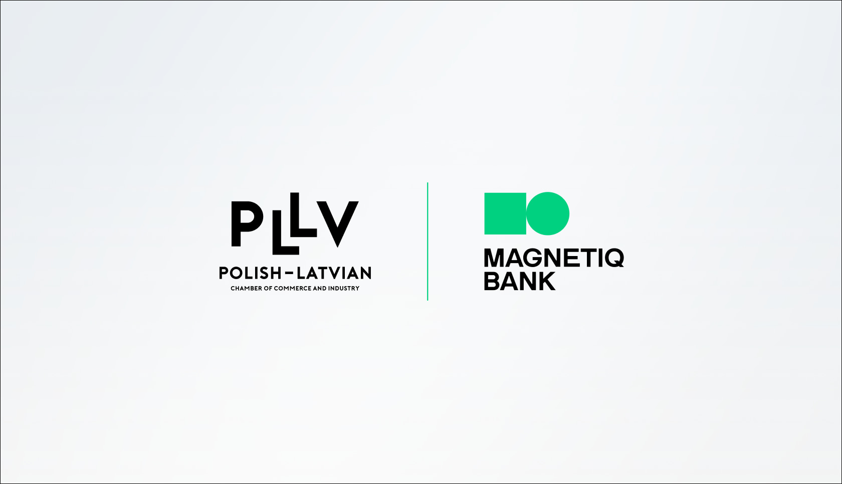 Magnetiq Bank becomes the first Latvian Bank to join the Polish–Latvian Chamber of Commerce and Industry